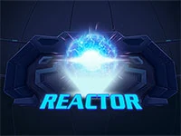 เกมสล็อต Reactor